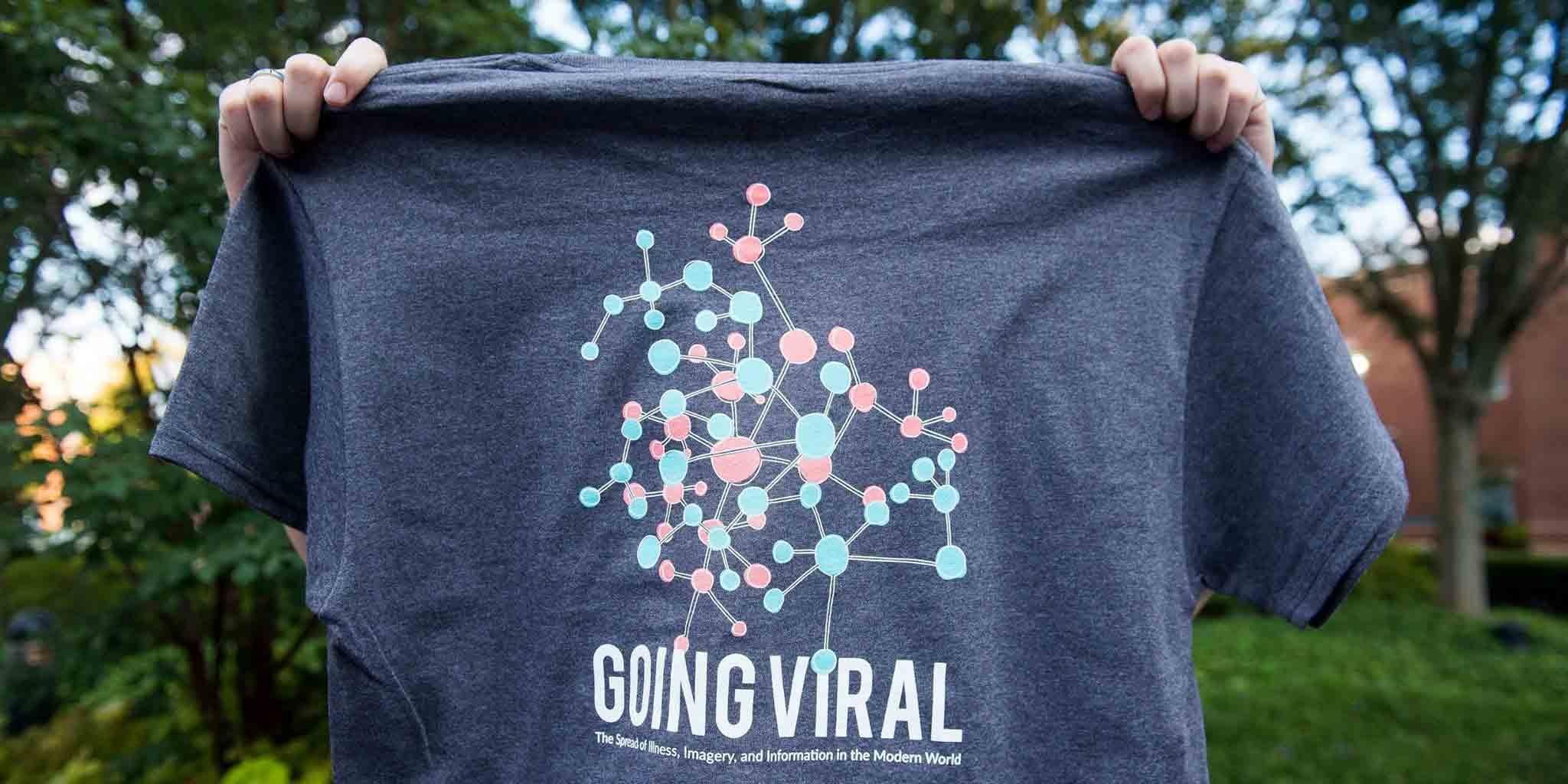 Going Viral shirt